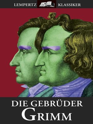 cover image of Die Gebrüder Grimm